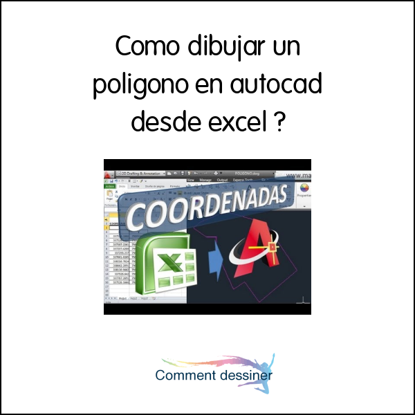 Como dibujar un poligono en autocad desde excel